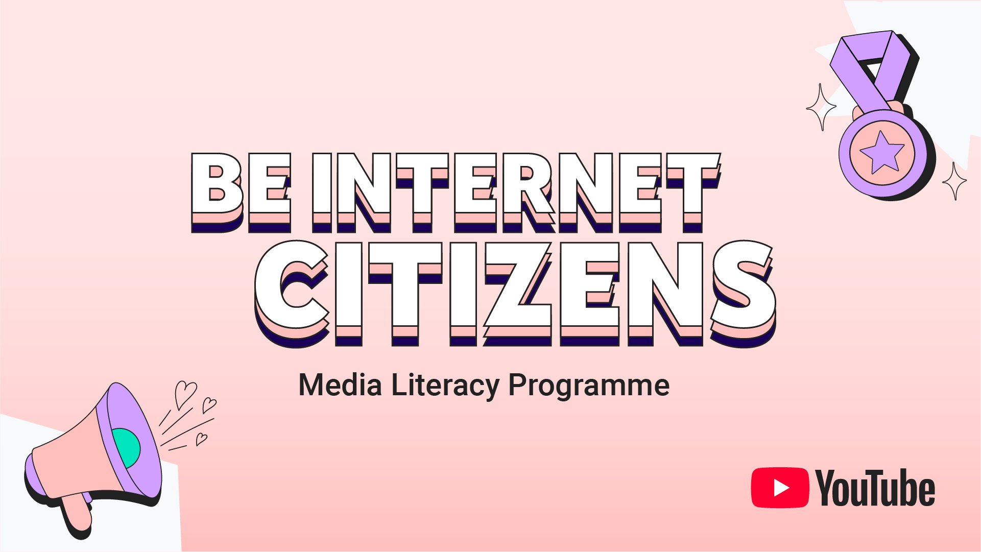 Be Internet Citizens Media Literacy Programme