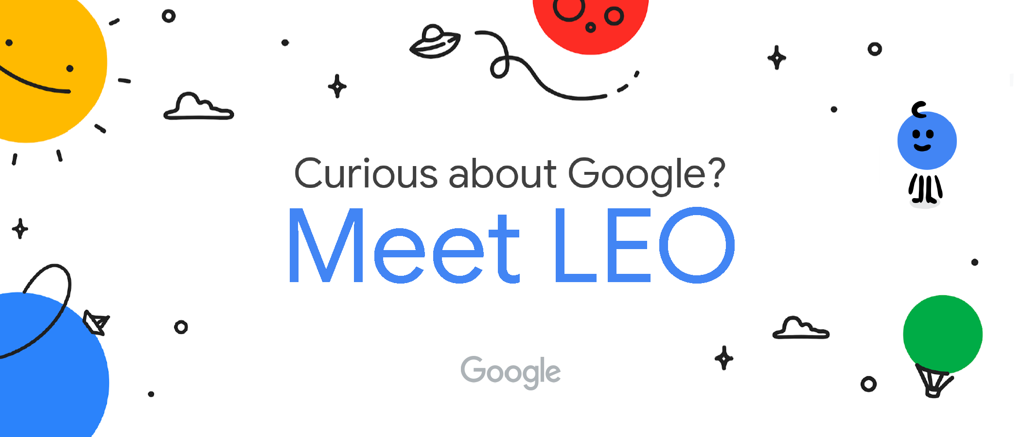 Curious about Google? Meet LEO